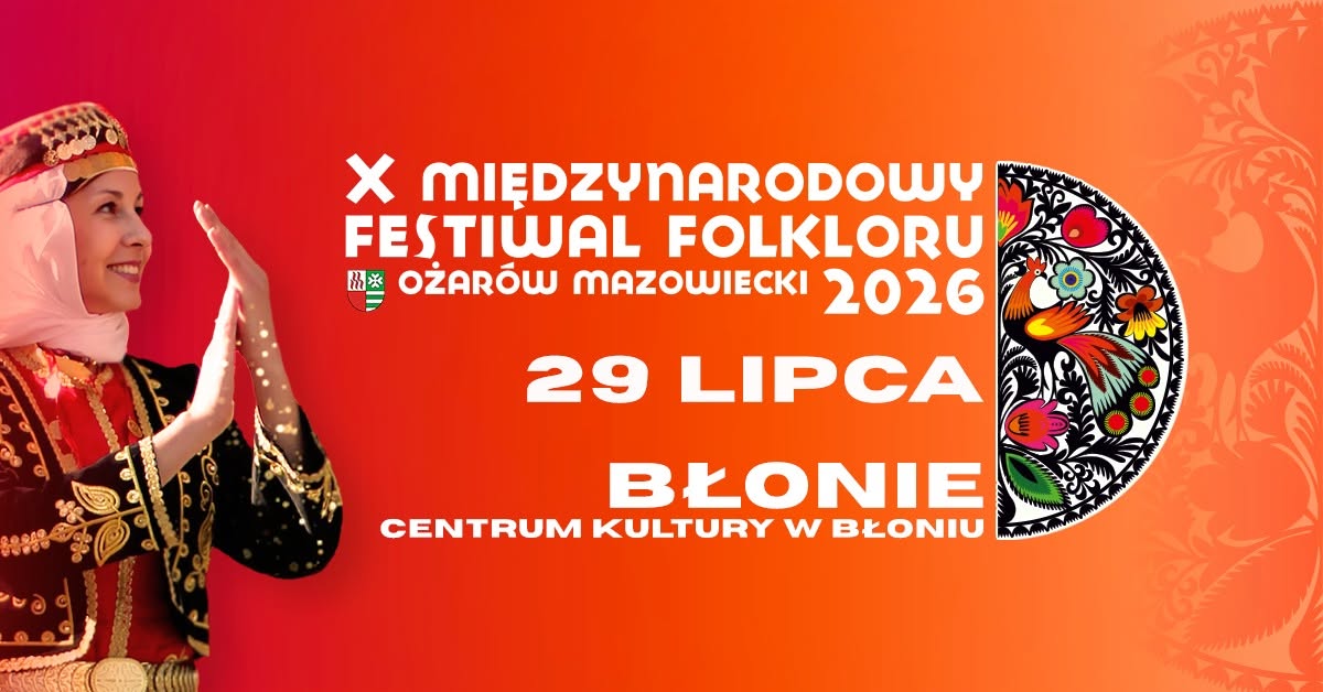 X_Międzynarodowy_Festiwal_Folkloru_w_Błoniu