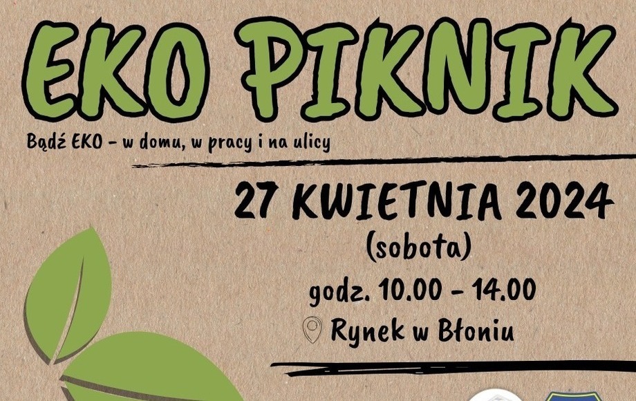 Zdjęcie do Zapraszamy wystawc&oacute;w do udziału w pikniku EKO - Błonie - 27.04.2024