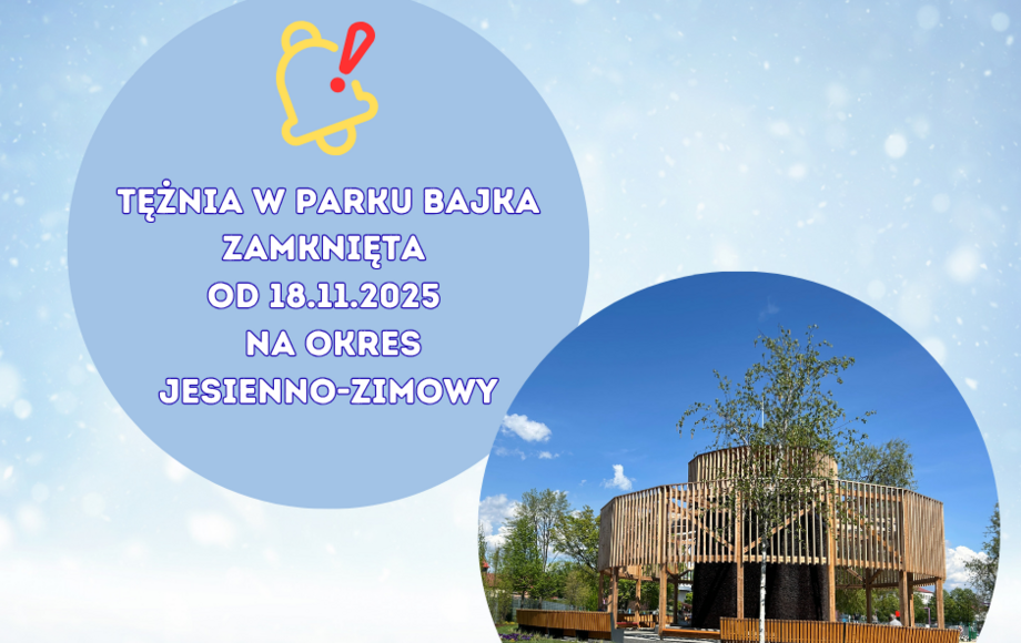 Zdjęcie do Zamknięcie tężni solankowej w Parku Bajka na okres jesienno-zimowy