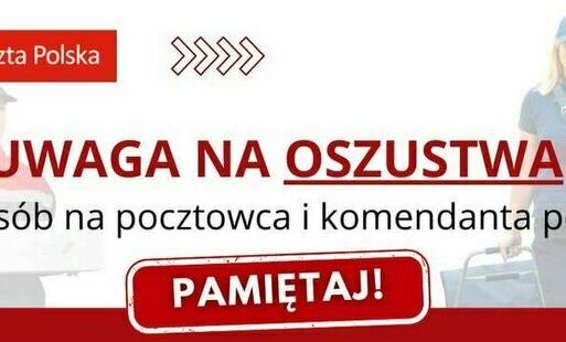 Zdjęcie do UWAGA ! Przestrzegamy przed oszustwem  metodą &bdquo;na pracownika poczty&rdquo; lub &bdquo;na listonosza&rdquo;