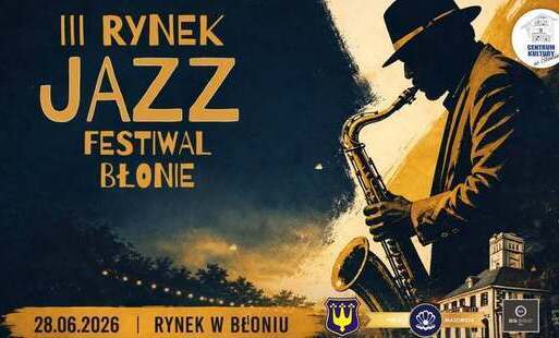 Zdjęcie do III RYNEK JAZZ FESTIWAL BŁONIE &ndash; już w najbliższą niedzielę!