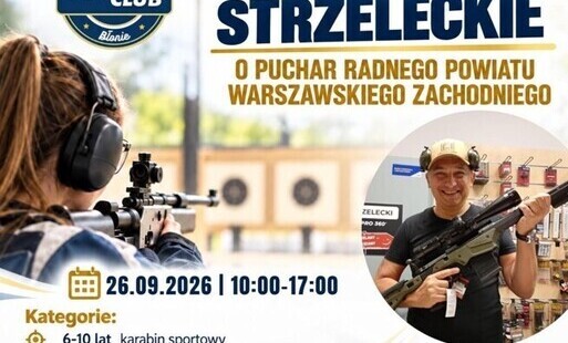 Zdjęcie do V Zawody Strzeleckie dla mieszkańc&oacute;w gminy Błonie o puchar radnego Powiatu Warszawskiego Zachodniego Przemysława Kubickiego