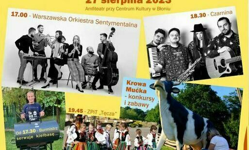 Zdjęcie do STAROPOLSKIE  DOŻYNKI w BŁONIU - 27.08.2023