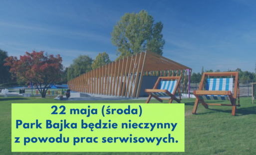Zdjęcie do Prace serwisowe w Parku Bajka
