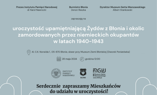 Zdjęcie do Zapraszamy na uroczystość upamiętniającą Żyd&oacute;w z Błonia i okolic zamordowanych przez niemieckich okupant&oacute;w w latach 1940-1943