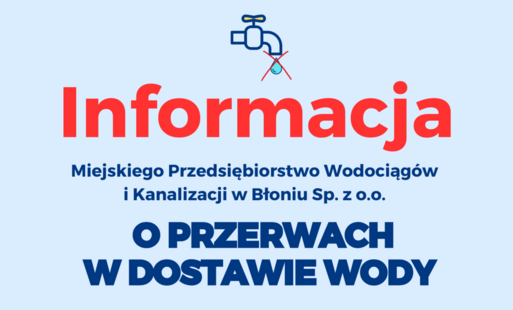 Zdjęcie do Informacja o przerwach w dostawie wody ul. Faszczycka 18.11.2024 r. 