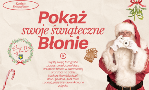 Zdjęcie do "Pokaż mi swoje Świąteczne Błonie" - Konkurs Fotograficzny