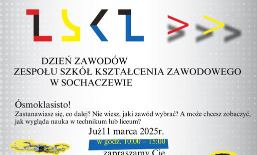 Zdjęcie do Dzień Zawod&oacute;w w Zespole Szk&oacute;ł Kształcenia Zawodowego w Sochaczewie &ndash; zaproszenie dla uczni&oacute;w z Gminy Błonie