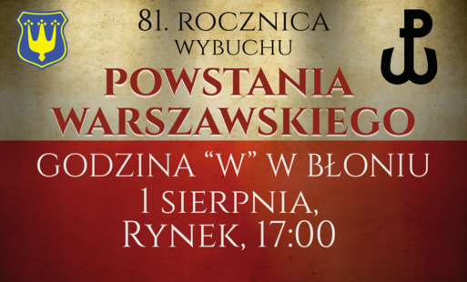 Zdjęcie do Błonie uczci 81. rocznicę wybuchu Powstania Warszawskiego - spotkajmy się na Rynku!