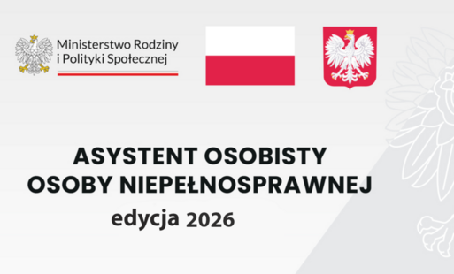 Zdjęcie do Nab&oacute;r chętnych do Programu Asystent Osobisty Osoby z Niepełnosprawnością - edycja 2026