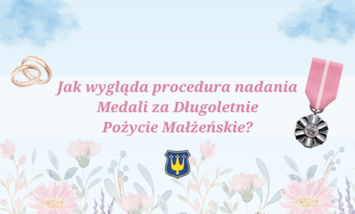 Zdjęcie do Jak wygląda procedura nadania Medali za Długoletnie Pożycie Małżeńskie?
