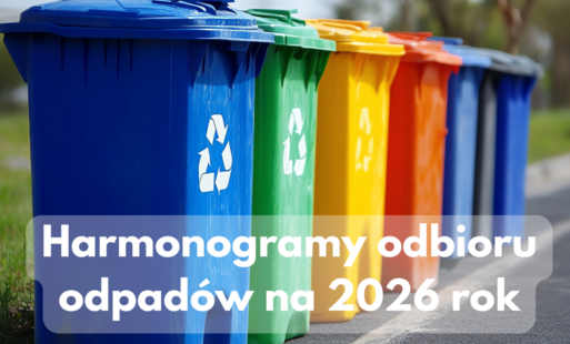 Zdjęcie do Harmonogramy wywozu odpad&oacute;w na 2026 rok