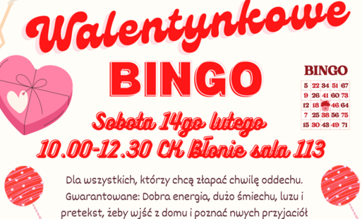 Zdjęcie do Fundacja Locus zaprasza na Walentynkowe BINGO w Błoniu