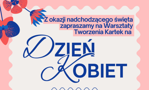 Zdjęcie do Warsztaty kartek na Dzień Kobiet