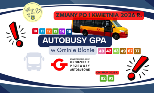 Zdjęcie do Aktualizacja tras autobus&oacute;w GPA w Gminie Błonie od 1 kwietnia 2026 r.