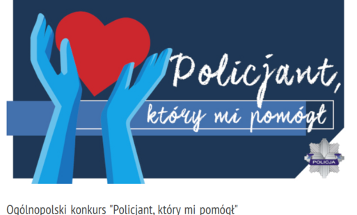Zdjęcie do Konkurs "Policjant, kt&oacute;ry mi pom&oacute;gł"