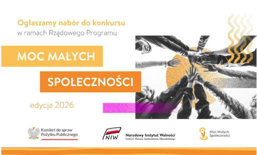 Zdjęcie do Ruszył nab&oacute;r wniosk&oacute;w w konkursie Moc Małych Społeczności
