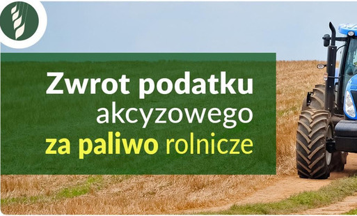 Zdjęcie do Już od 3 sierpnia przyjmujemy wnioski &nbsp;na zwrot podatku akcyzowego za paliwo rolnicze
