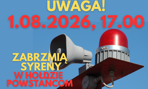 Zdjęcie do 1 sierpnia o godz. 17.00 zabrzmią syreny