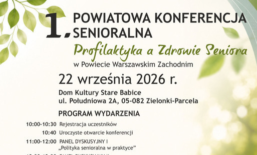 Zdjęcie do I Powiatowa Konferencja Senioralna pt. "Profilaktyka a zdrowie Seniora"