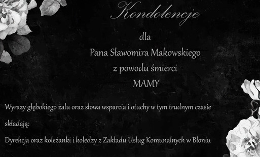 Zdjęcie do Kondolencje dla Pana Sławomira Makowskiego