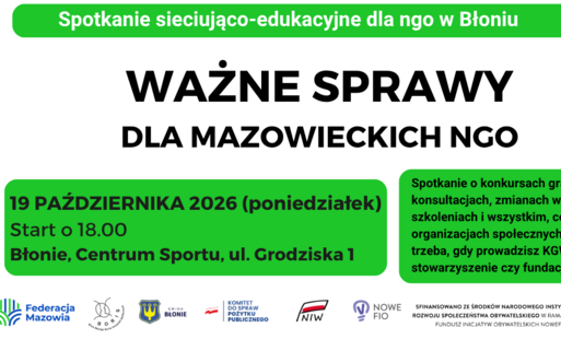 Zdjęcie do Spotkanie sieciująco-edukacyjne dla organizacji pozarządowych, czyli stowarzyszeń, fundacji, KGW, OSP i klub&oacute;w sportowych
