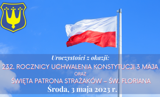 Zdjęcie do 232. rocznica uchwalenia Konstytucji 3 Maja oraz święta Patrona Strażak&oacute;w &ndash; św. Floriana w Błoniu