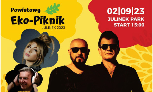 Zdjęcie do Powiatowy Eko &ndash; Piknik Julinek 2023