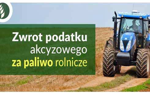 Zdjęcie do Już od dziś przyjmujemy wnioski na zwrot podatku akcyzowego za paliwo rolnicze