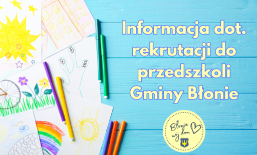 Zdjęcie do Informacja dot. rekrutacji do przedszkoli Gminy Błonie