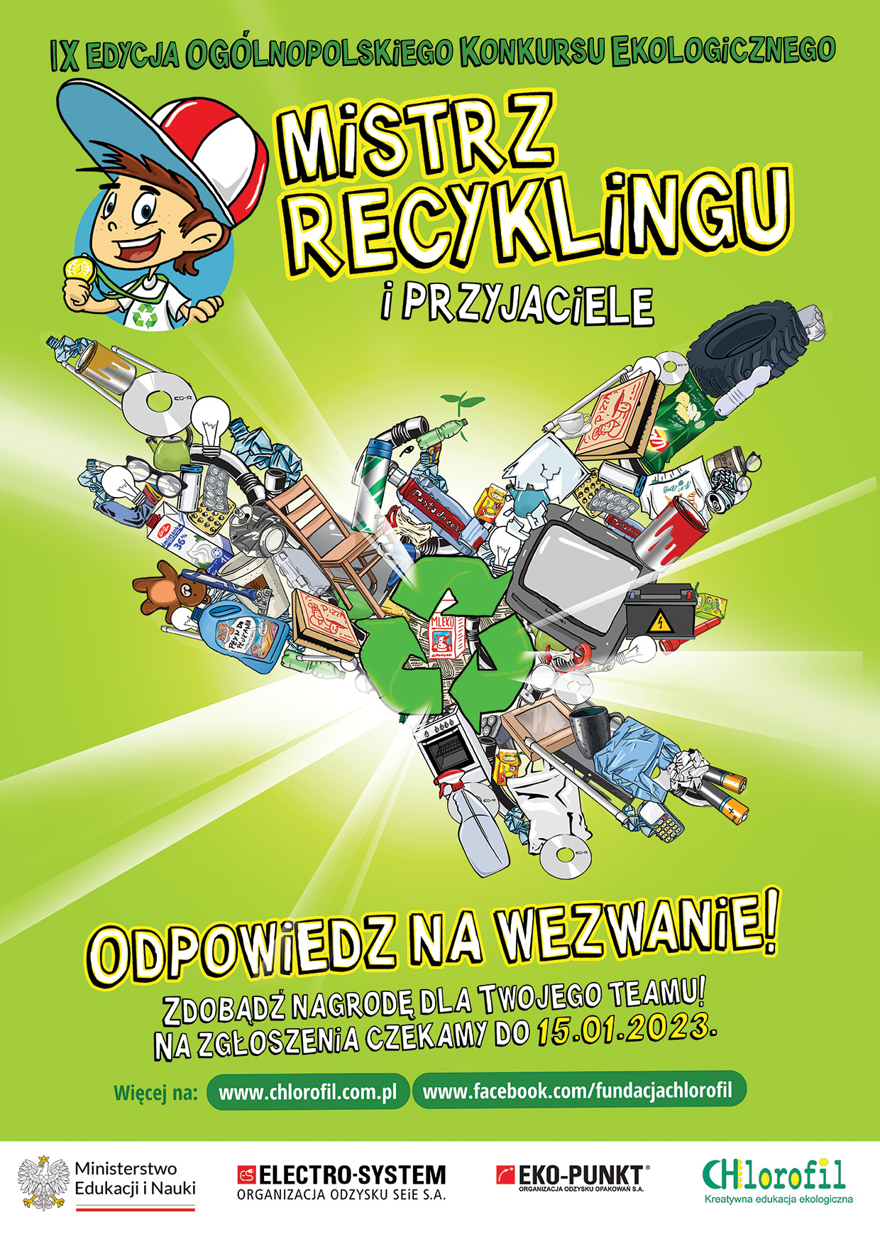 Plakat promujący IX edycja Ogólnopolskiego Konkursu Ekologicznego: Mistrz Recyklingu i Przyjaciele organizowanego przez Fundację Chlorofil